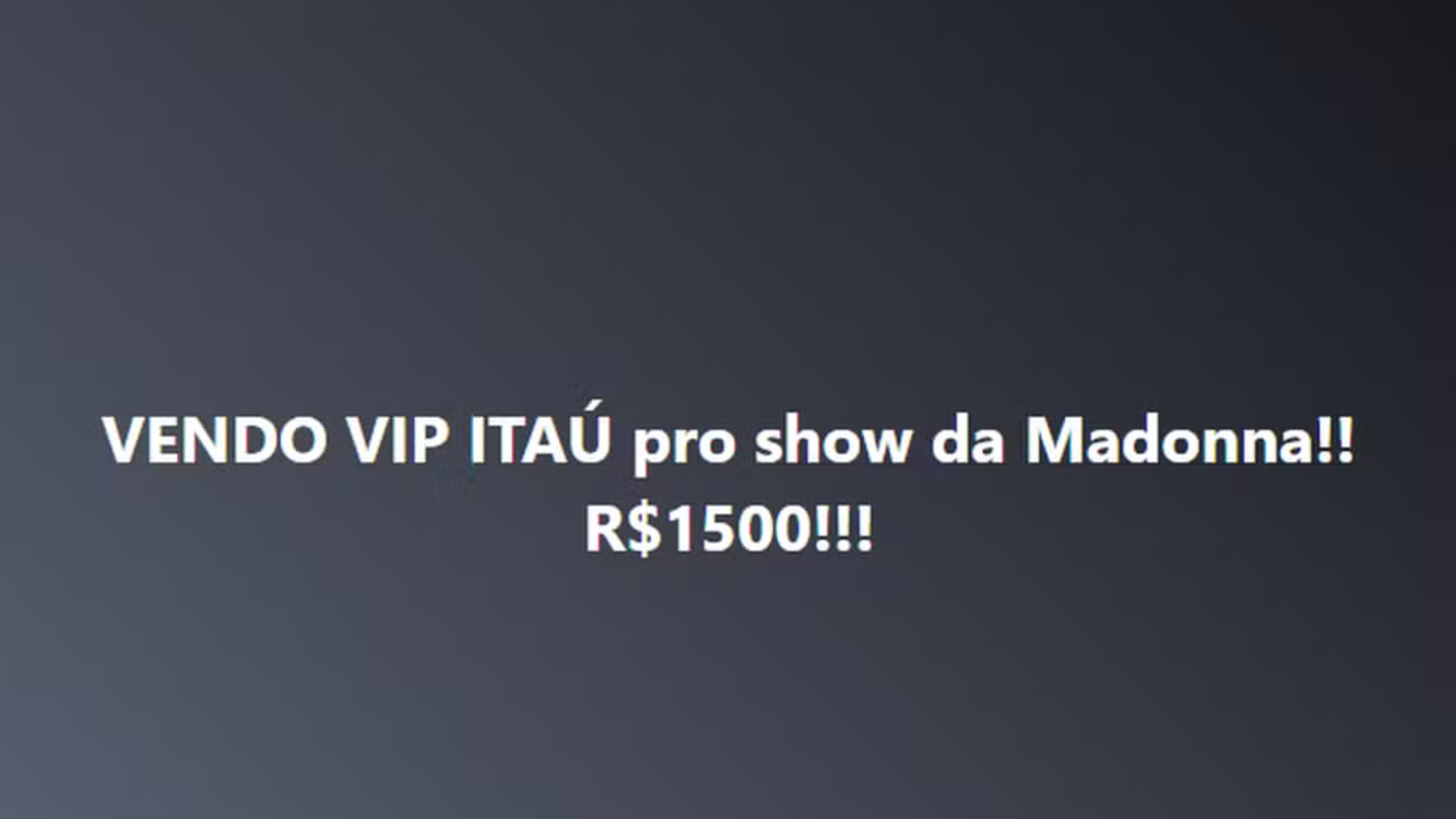 portal plural 'ingressos' vip para ver madonna no rio são anunciados por até r$ 2 mil, e patrocinador alerta para 'fraude'