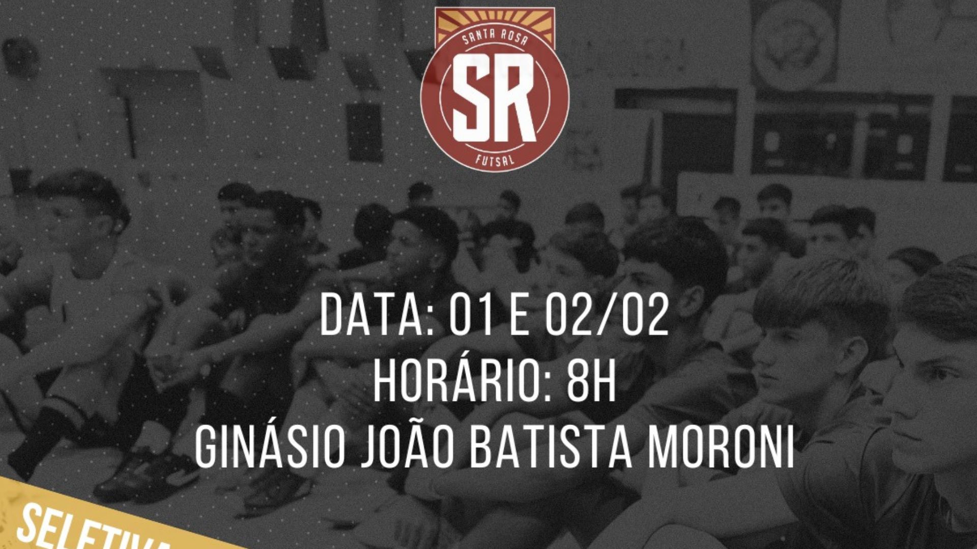 portal plural santa rosa futsal realiza seletiva de atletas para categorias de base